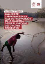 Análisis de carreteras en la fase de preinversión en la Amazonía desde el enfoque del ciclo de proyectos